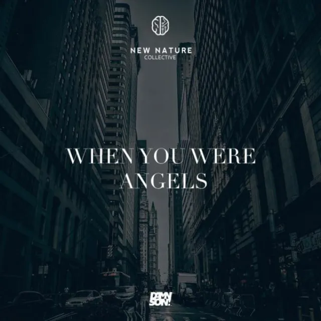 When You Were Angels