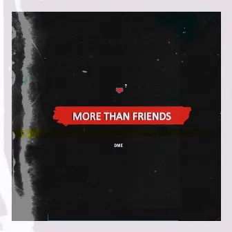 More Than Friends by D.E.J