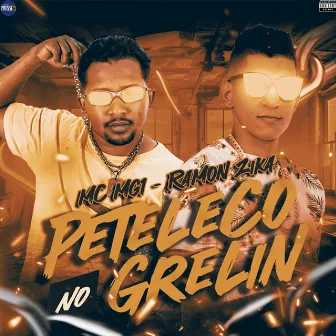 Peteleco no Grelin by Ramon Zika