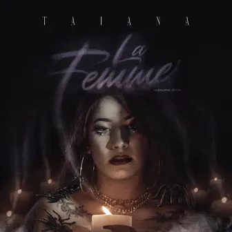 La Femme by Taiana