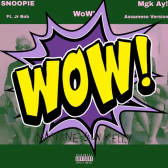 Wow by Jr Bob