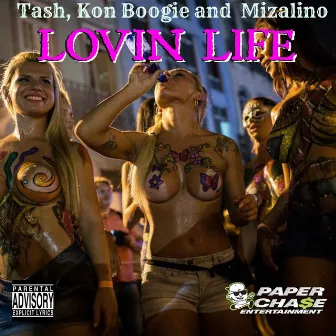 Lovin Life - Single by Tash