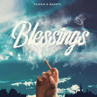 Blessings by Faidem