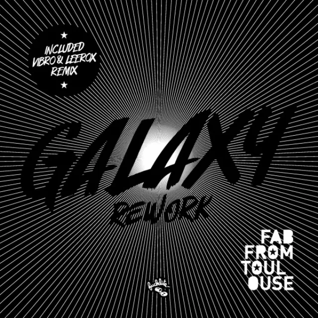 Galaxy rework - Vibro Remix