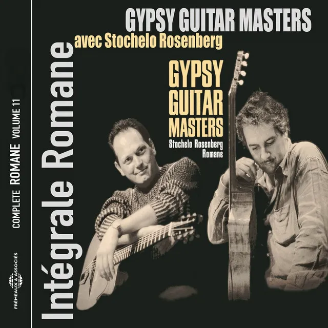 Gypsy Guitar Masters, Vol. 11 (Intégrale Romane)