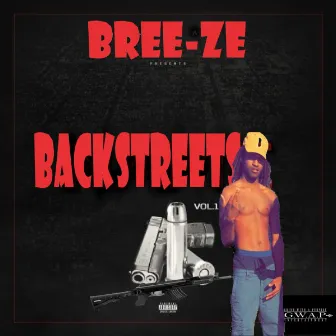 Backstreets by Bree-ze