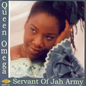 Servant Of Jah Army by Queen Omega