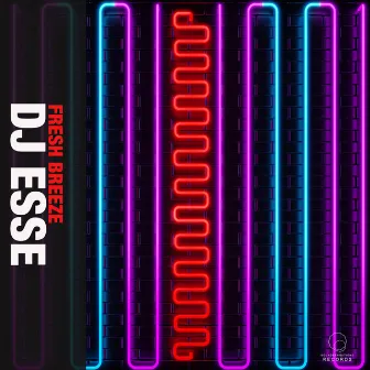 Fresh Breeze by DJ Esse