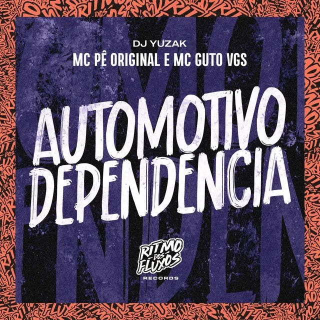 Automotivo Dependencia