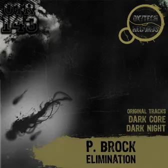 Elimination by P. Brock