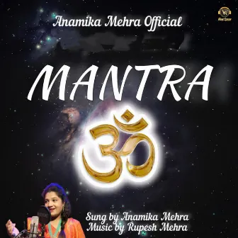 Mantra by Anamika Mehra