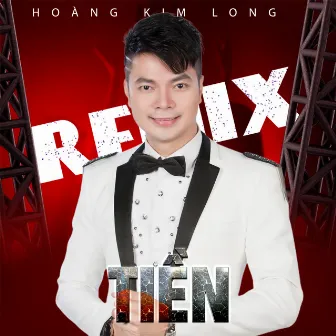 Tiền (Remix) by Hoàng Kim Long