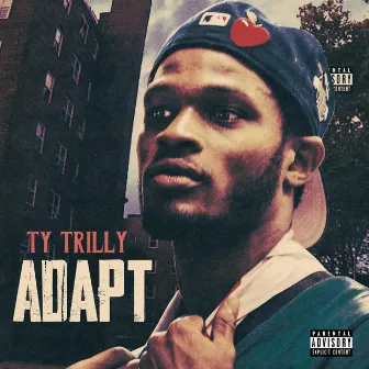 ADAPT by Ty Trilly