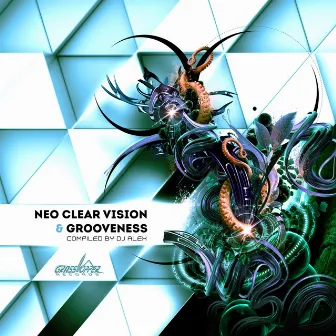 Neo Clear Vision & Grooveness (Compiled By DJ Alex) by DJ Alex