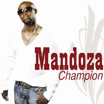 Champion by Mandoza