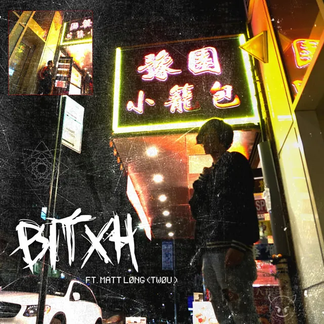 Bitxh (feat. Matt Løng)