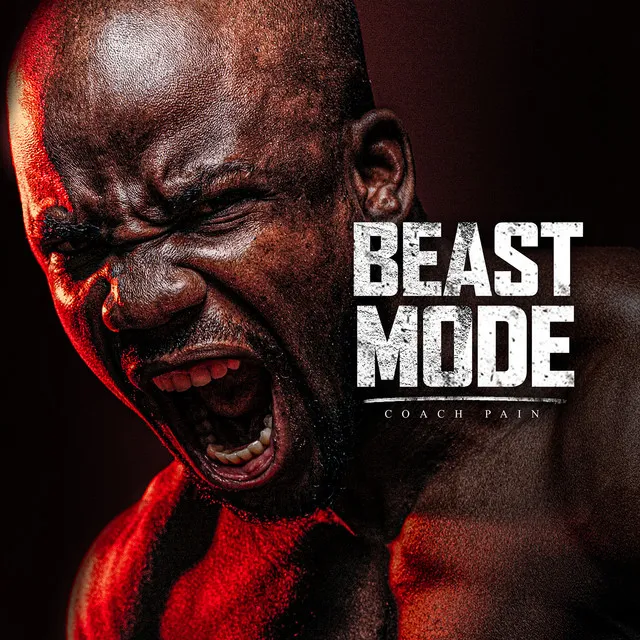 Beast Mode (Motivational Speech)