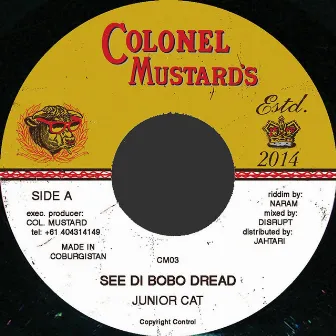 See Di Bobo Dread by Junior Cat