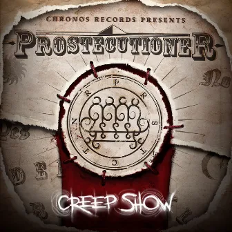 Creep Show LP by Prostecutioner