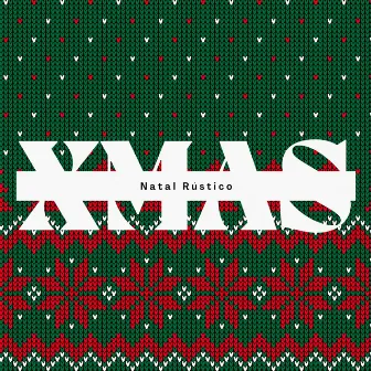 Natal Rústico by Musica Natalina