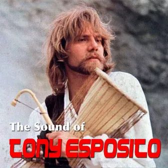 The Sound of Tony Esposito by Tony Esposito