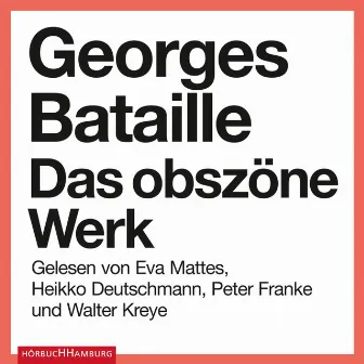 Das obszöne Werk by Eva Mattes