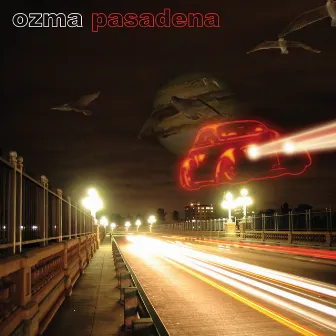 Pasadena by Ozma