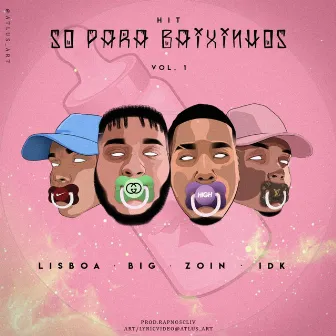 Hit Só para Baixinhos, Vol. 1 by Big Mc