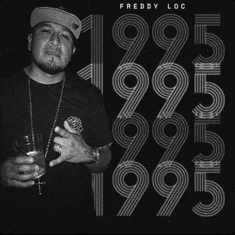 1995 by Freddy Loc