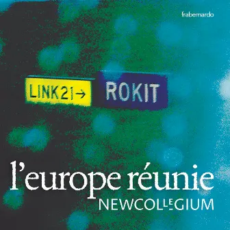 l'europe réunie by New Collegium