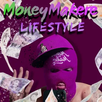 Lifestyle by MoneyMakere