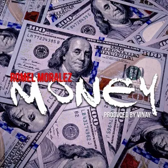 Money by Romel Moralez