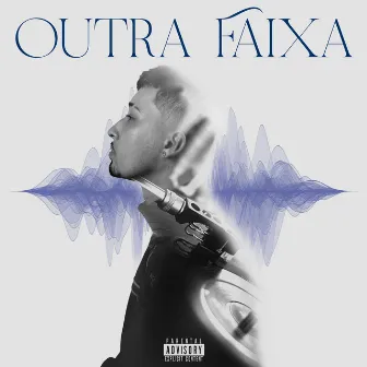 Outra Faixa by OFDRI