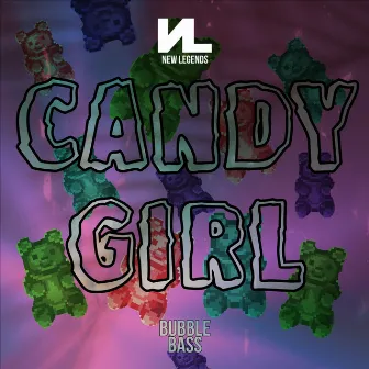 Candy Girl by Bubble Bass