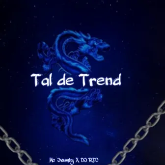 Tal de Trend by mc jvsanty