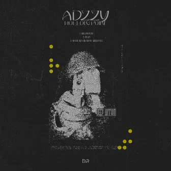 Hollow Point EP by Adzzy