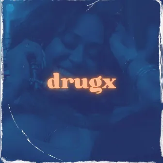 Drugx by Duece Flame