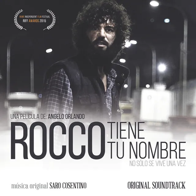 Rocco Tiene Tu Nombre (Original Motion Picture Soundtrack)