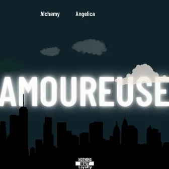 Amoureuse by Alchemy