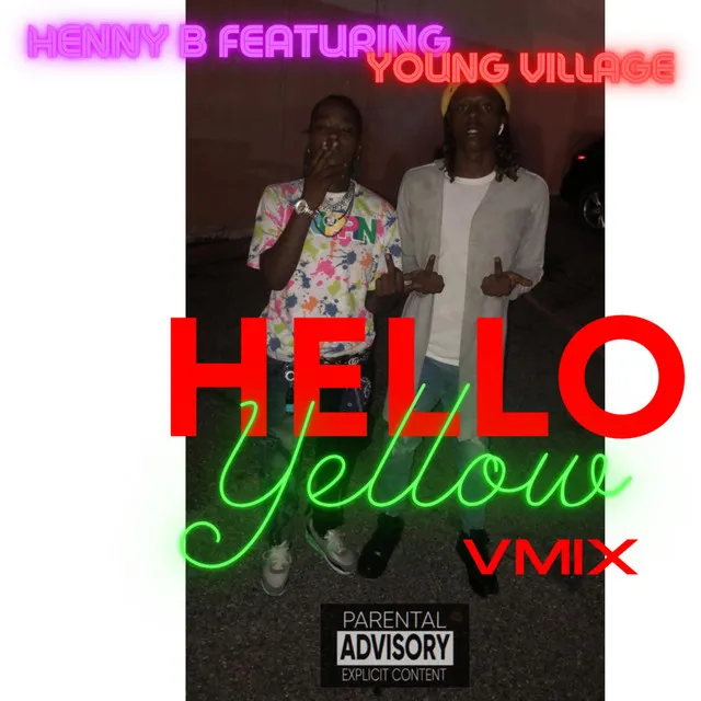 Hello Yellow (Remix)