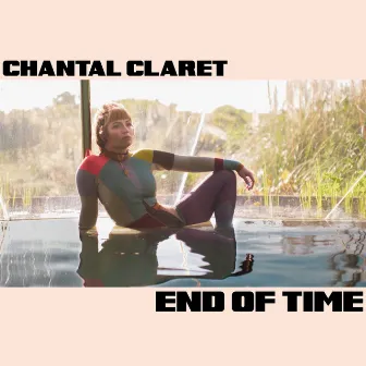 End of Time by Chantal Claret