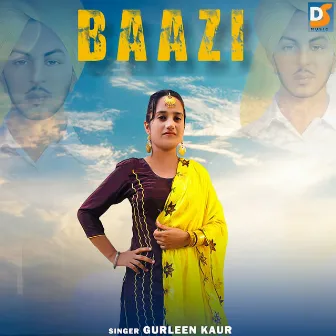 Baazi by Gurleen Kaur