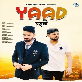 Yaad Purani by Sumit Chaudhary