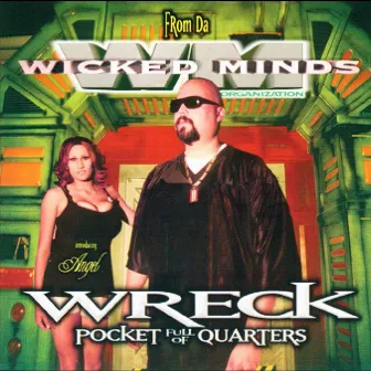 Pocket Full of Quarters by Wreck