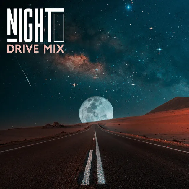 Night Drive Mix