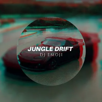 Jungle drift by NIGHXST