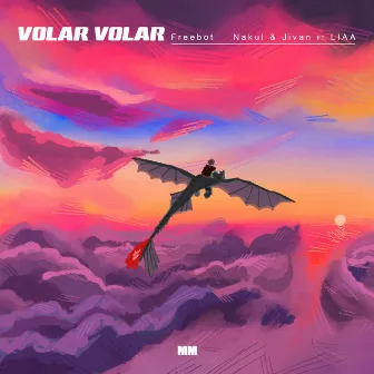 Volar Volar by Nakul and Jivan