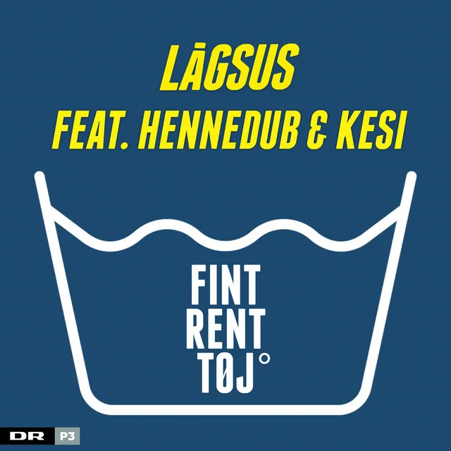 Fint Rent Tøj (feat. Hennedub & Kesi)