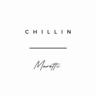 Chillin by Marōtti