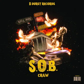 S.O.B. (Standin' On Business) by craw